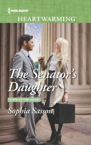 [State of the Union 01] • The Senator's Daughter